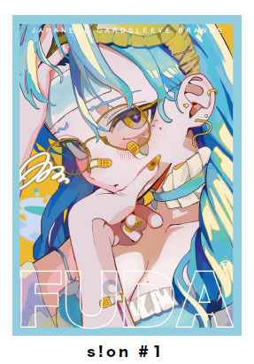 FUDA カードスリーブ「s！on #1」 パック